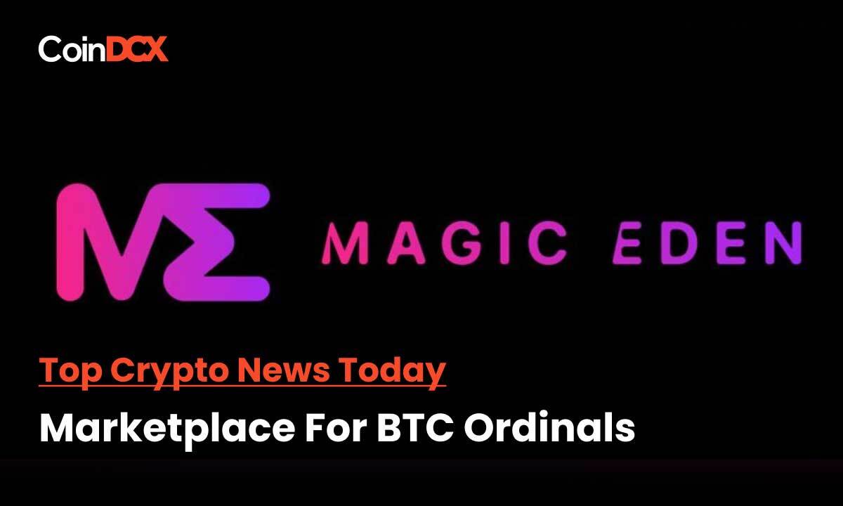 Magic Eden Is Launching an NFT Marketplace For Bitcoin Ordinals