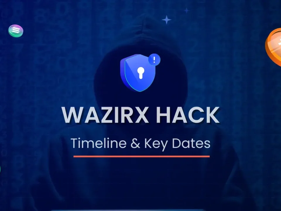 WazirX Hack Timeline and Key Dates