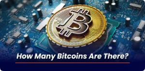 How Many Bitcoins Are There and How Many Left to Mine