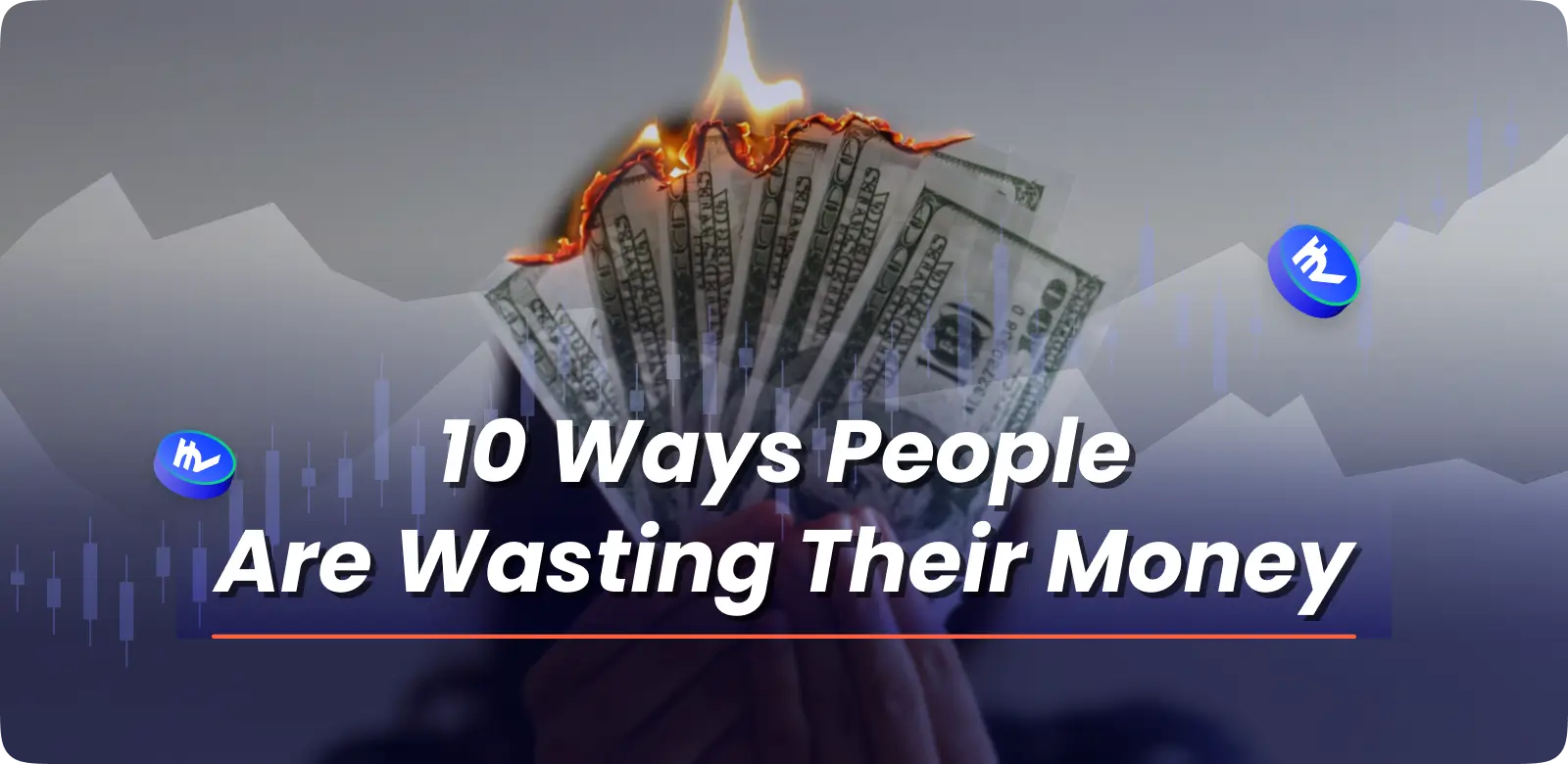 10 Ways People Are Wasting Their Money