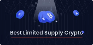 Best Limited Supply Crypto
