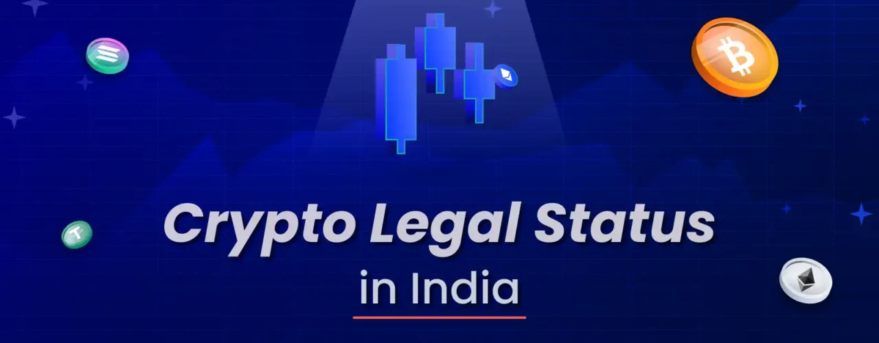 Crypto Legal Status in India