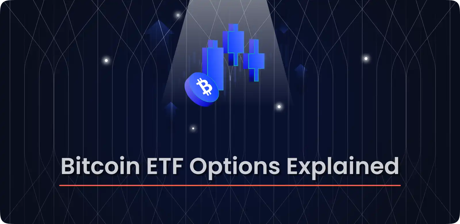 Bitcoin ETF Options Explained