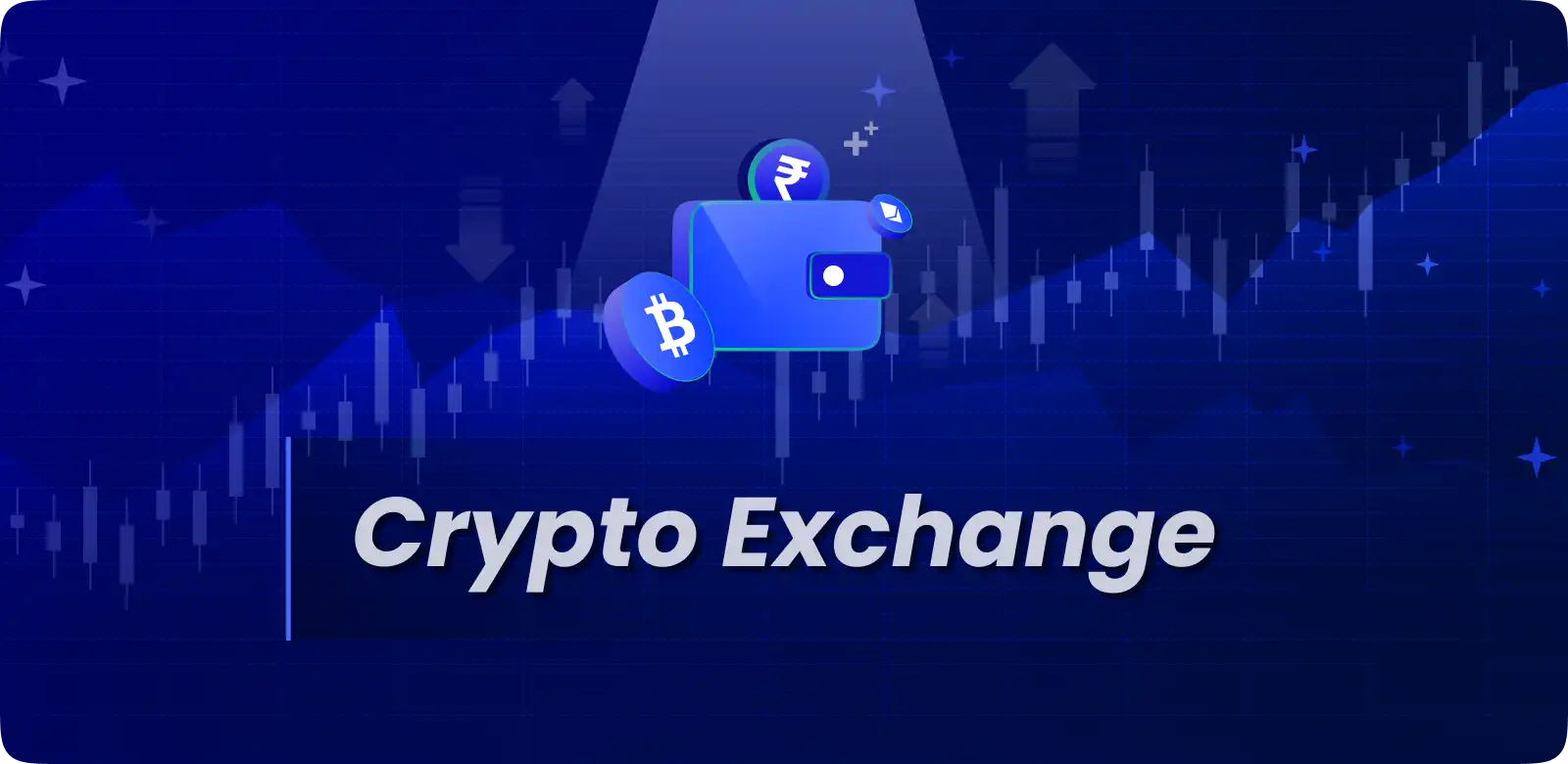 What is Crypto Exchange and How it Works