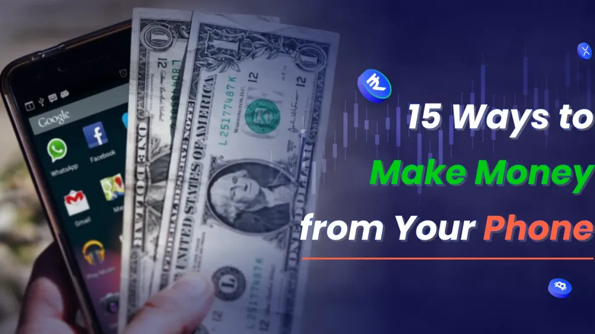How to Make Money on Your Phone