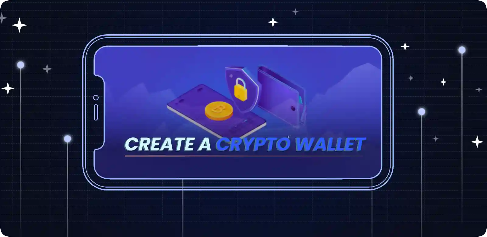 How to Create a Crypto Wallet