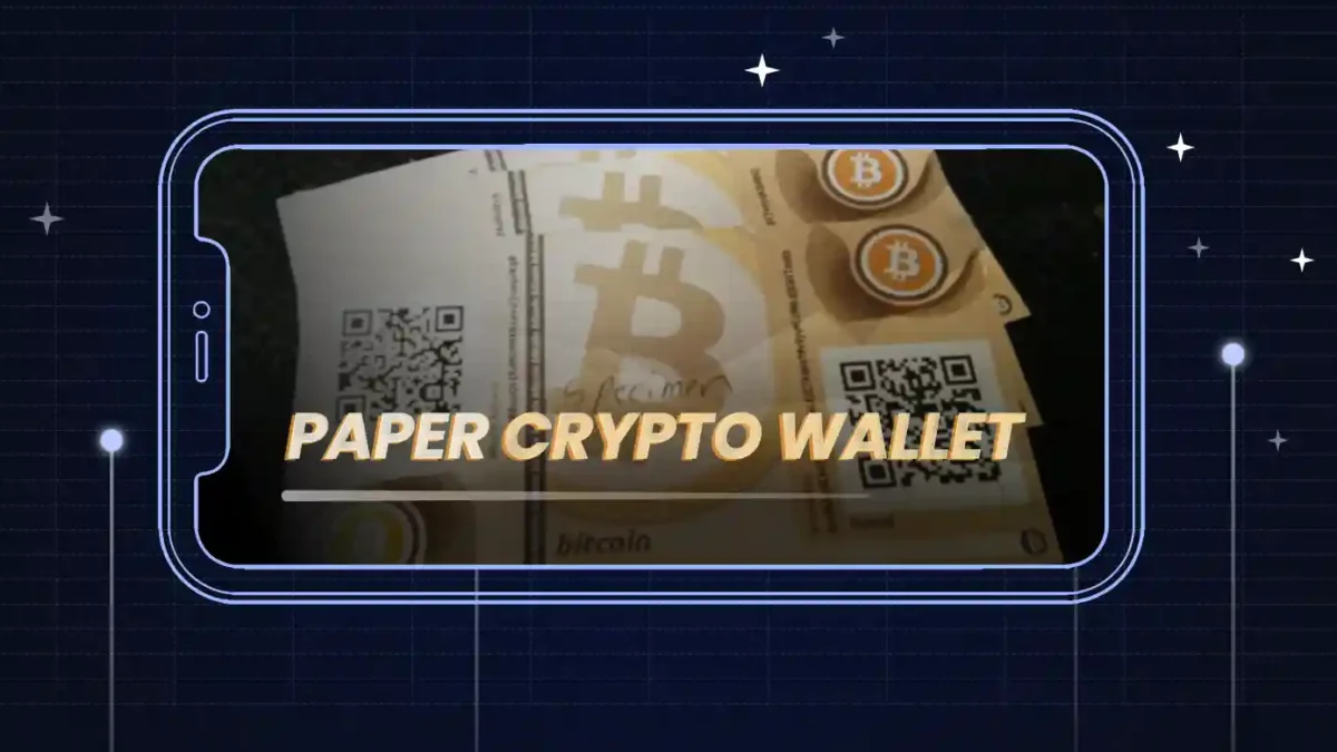 What is Paper Crypto Wallet