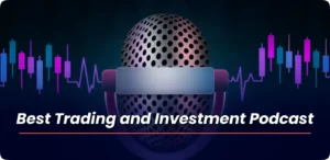 Best Trading & Investing Podcasts