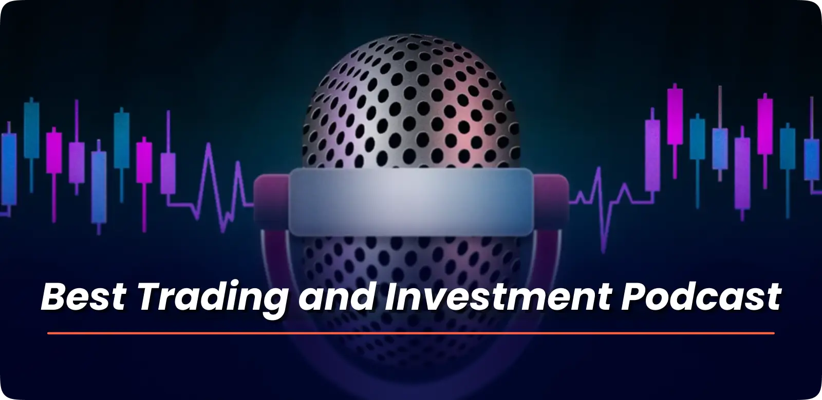 Best Trading & Investing Podcasts