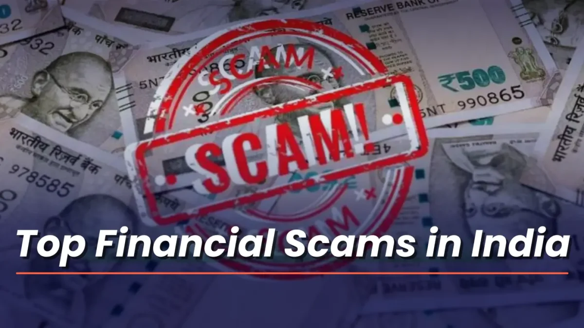Top Financial Frauds in India