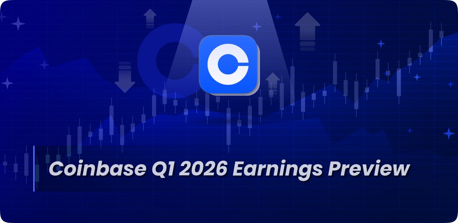 Coinbase Q1 2026 Earnings Preview.