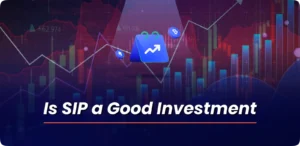 Is SIP a Good Investment