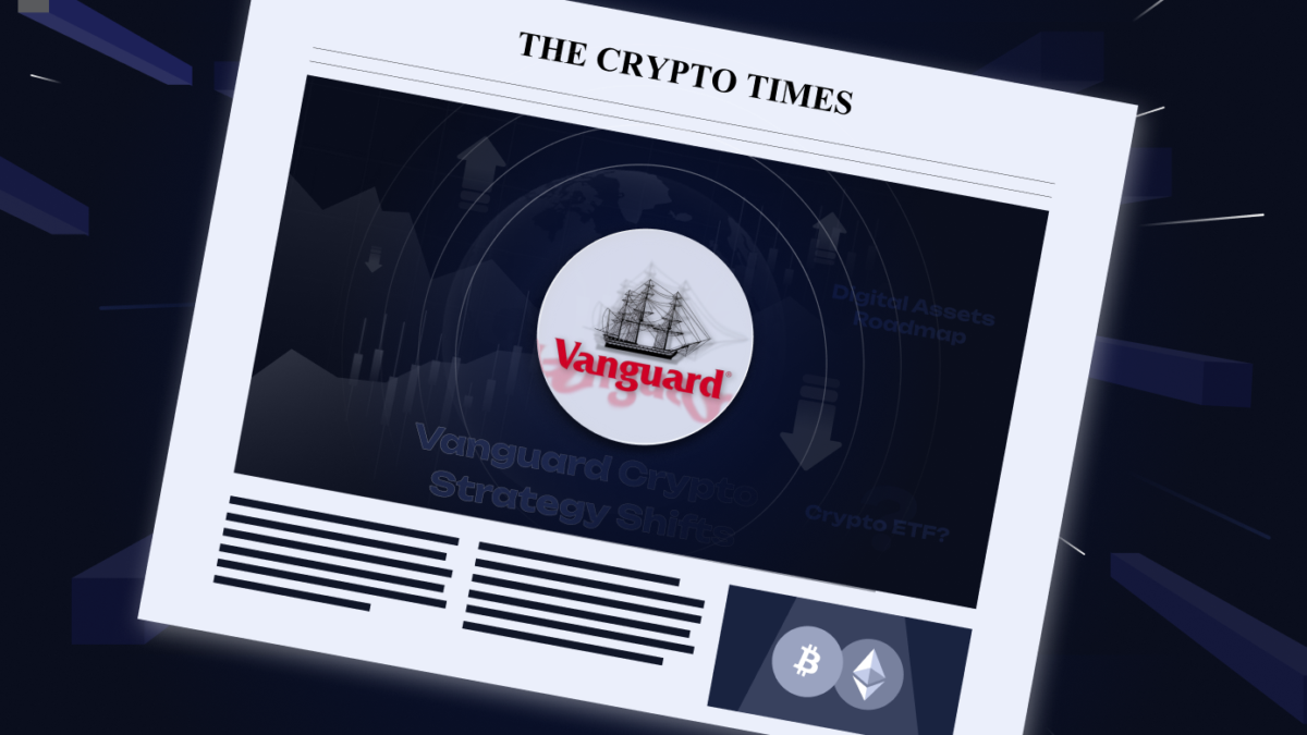 Vanguard Crypto Strategy Shifts as Firm Seeks Head of Digital Assets