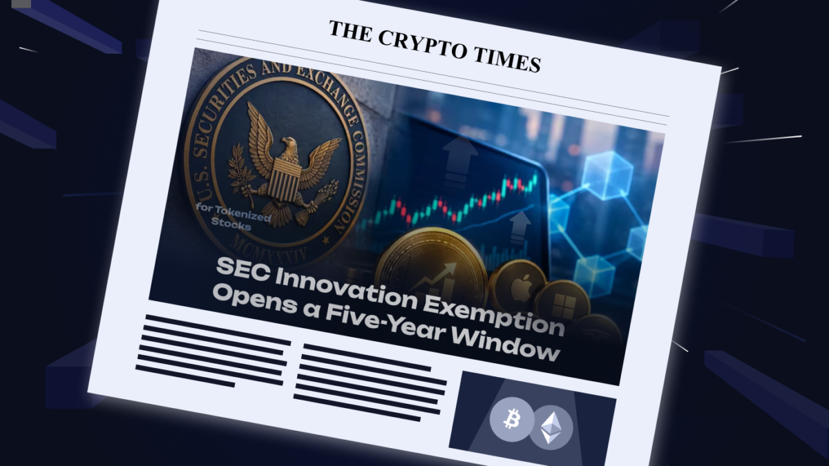 SEC Innovation Exemption Opens a Five-Year Window for Tokenized Stocks